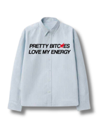 Pretty Bitches Shirt